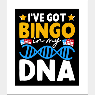 I've Got Bingo DNA  T shirt For Women Posters and Art